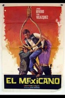 Poster of El mexicano