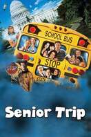 Poster of Senior Trip