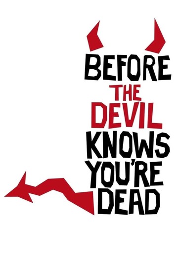 Poster of Before the Devil Knows You're Dead