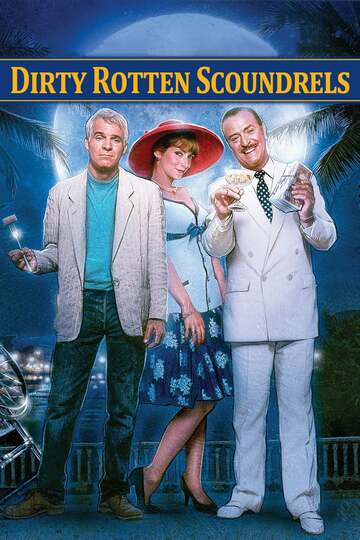 Poster of Dirty Rotten Scoundrels