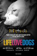 Poster of Life Love Dogs