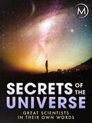 Poster of Secrets of the Universe: Great Scientists in Their Own Words