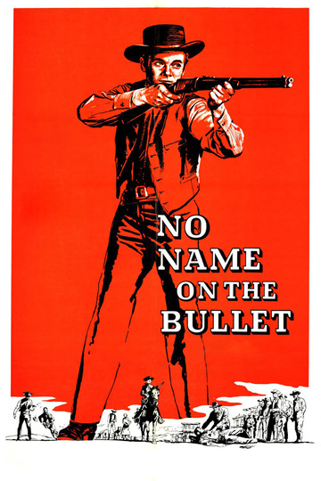 Poster of No Name on the Bullet