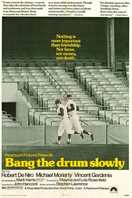 Poster of Bang the Drum Slowly