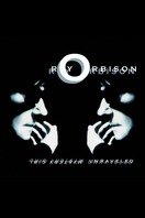 Poster of Roy Orbison: Mystery Girl - Unraveled