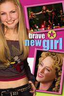 Poster of Brave New Girl