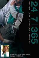 Poster of 24|7|365: The Evolution of Emergency Medicine