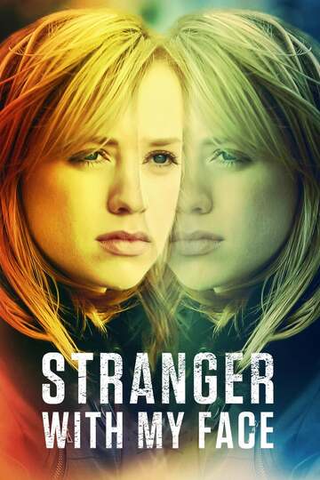 Poster of Stranger with My Face