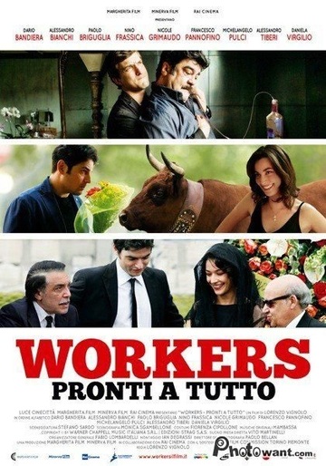 Poster of Workers - Pronti a tutto