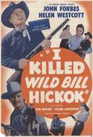 Poster of I Killed Wild Bill Hickok