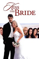 Poster of Kiss The Bride