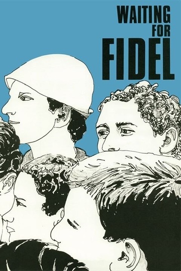 Poster of Waiting for Fidel