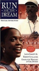 Poster of Run for the Dream: The Gail Devers Story