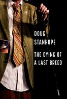 Poster of Doug Stanhope: The Dying of a Last Breed