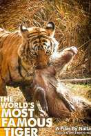Poster of The World's Most Famous Tiger