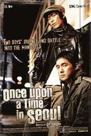 Poster of Once Upon a Time in Seoul