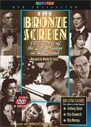 Poster of The Bronze Screen: 100 Years of the Latino Image in American Cinema