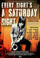Poster of Every Night's a Saturday Night