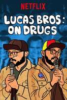 Poster of Lucas Brothers: On Drugs