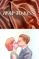 Poster of How to Kiss