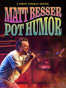 Poster of Matt Besser: Pot Humor