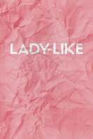 Poster of Lady-Like