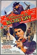 Poster of Welcome to Blood City