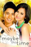 Poster of Maybe This Time