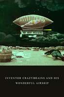 Poster of The Inventor Crazybrains and His Wonderful Airship