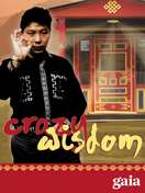 Poster of Crazy Wisdom: The Life and Times of Chögyam Trungpa Rinpoche