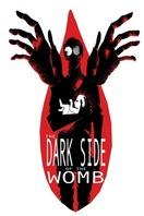 Poster of The Dark Side of the Womb