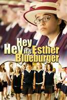 Poster of Hey Hey It's Esther Blueburger