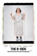 Poster of The B-Side: Elsa Dorfman's Portrait Photography