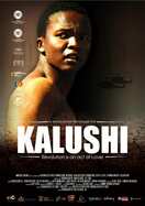 Poster of Kalushi : The Story of Solomon Mahlangu