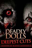 Poster of Deadly Dolls: Deepest Cuts
