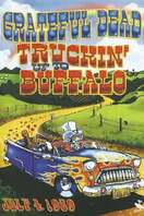 Poster of Grateful Dead: Truckin Up to Buffalo