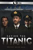 Poster of Saving the Titanic