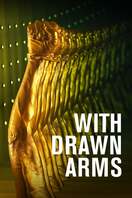 Poster of With Drawn Arms