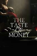 Poster of The Taste of Money