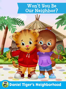 Poster of The Daniel Tiger Movie: Won't You Be Our Neighbor?