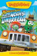 Poster of VeggieTales: Minnesota Cuke and the Search for Noah's Umbrella