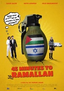 Poster of 45 Minutes to Ramallah