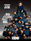 Poster of Richard Jeni: A Big Steaming Pile of Me