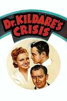 Poster of Dr. Kildare's Crisis