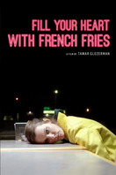 Poster of Fill Your Heart with French Fries