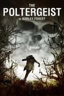 Poster of The Poltergeist of Borley Forest