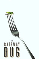 Poster of The Gateway Bug
