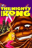 Poster of The Mighty Kong