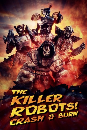 Poster of The Killer Robots! Crash and Burn