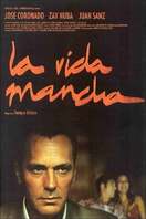 Poster of La vida mancha